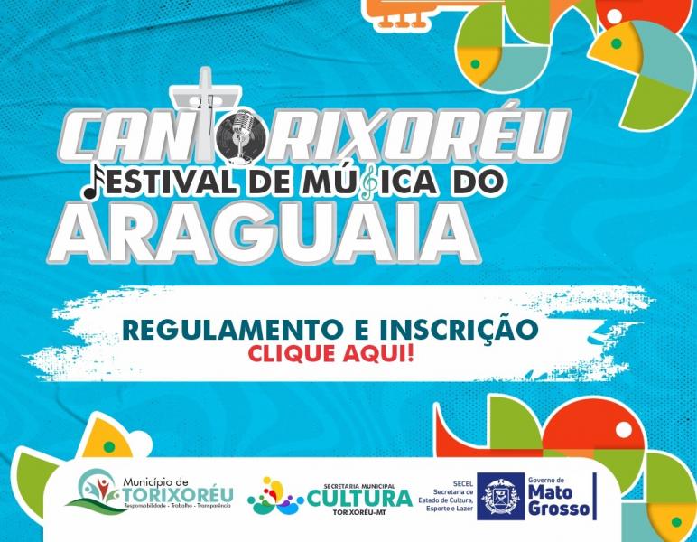 Participe do 1º CANTORIXORÉU - Festival de Música do Araguaia 2024! Inscrições abertas em Torixoréu. Concorra a prêmios, siga o regulamento e inscreva suas composições originais. Saiba mais