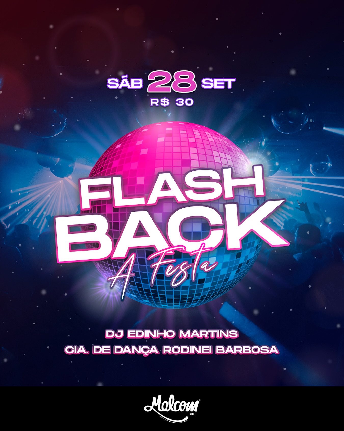 Festa Flashback no Malcom: a noite perfeita para relembrar grandes hits; SAIBA TUDO