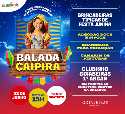 Goiabeiras Shopping mistura tradição e modernidade na festa junina infantil