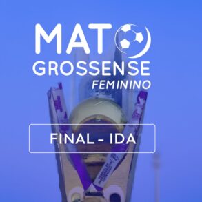 Ação e Operário disputam o título do Mato-grossense Feminino 2025 em grande final