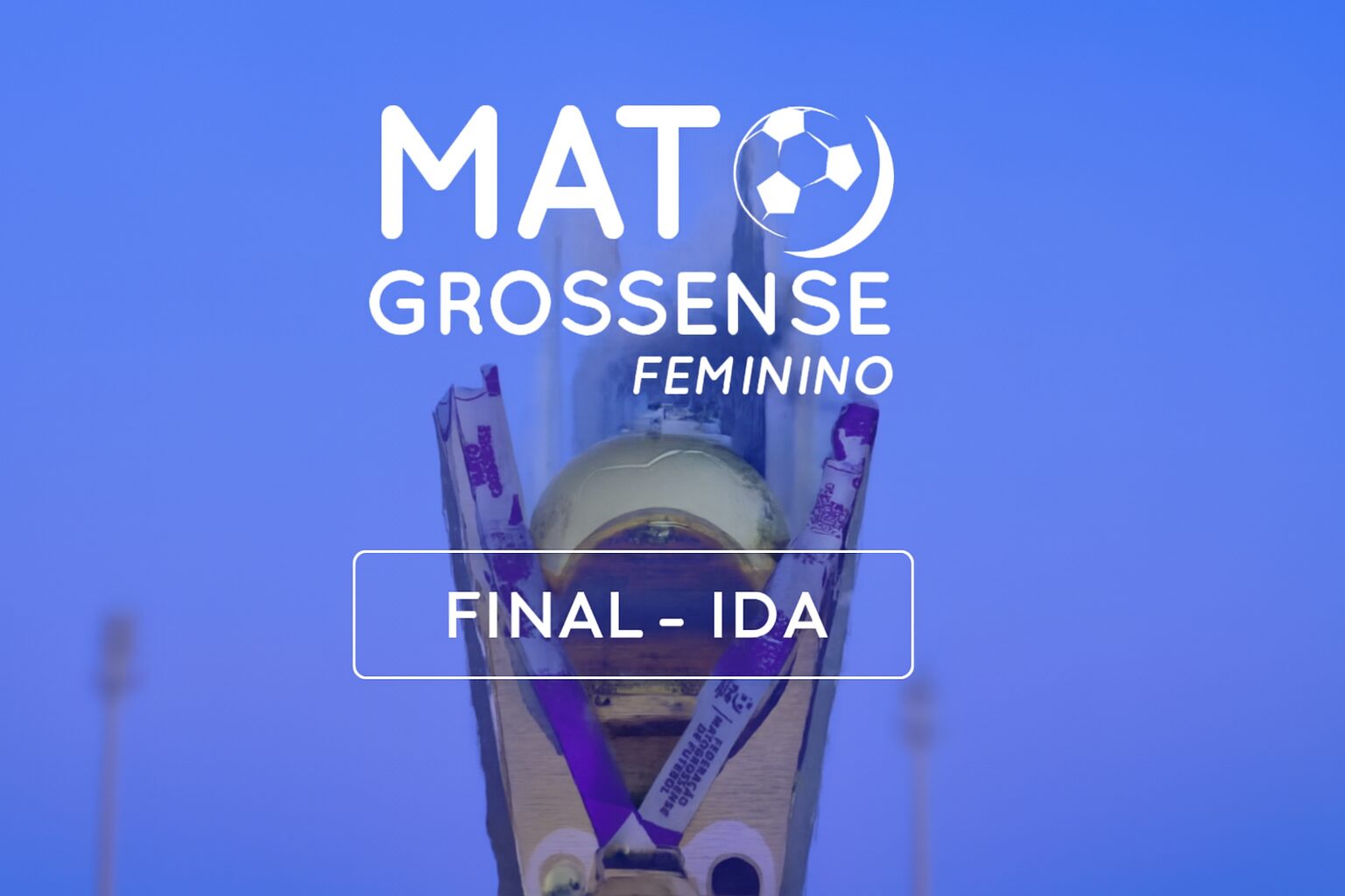 Ação e Operário disputam o título do Mato-grossense Feminino 2025 em grande final