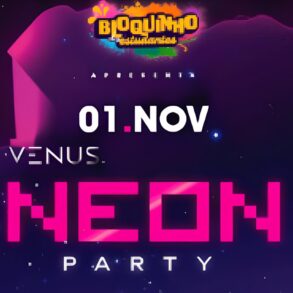 Neon Party promete transformar Cuiabá em uma noite de luz, música e performances marcantes