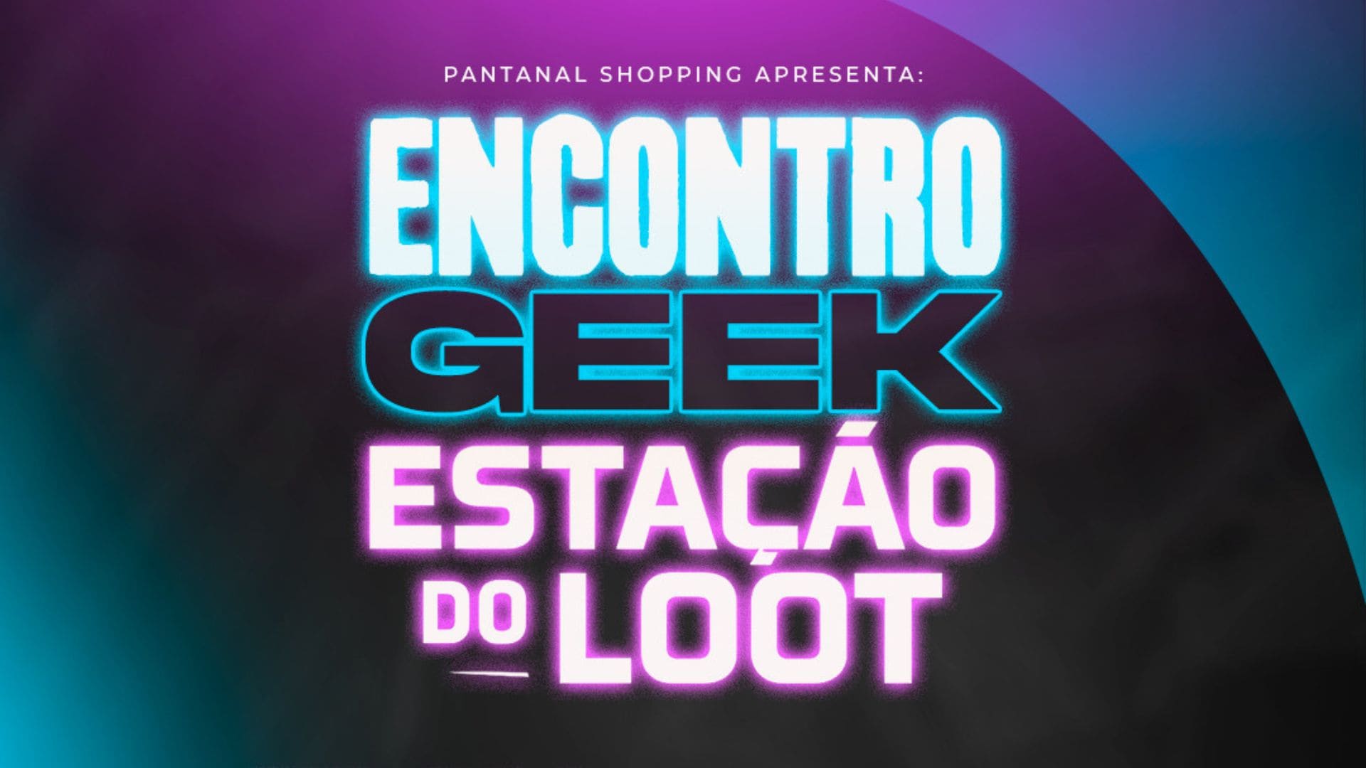Prepare o Play! “Estação do Loot” volta ao Pantanal Shopping com torneios e trocas de card games